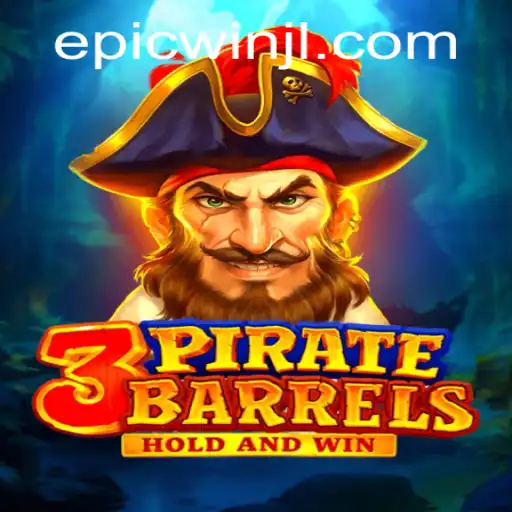 Unveiling 3PirateBarrels: The Ultimate Guide to Achieving the EpicWin!