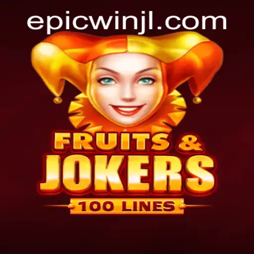 Exploring the Exciting World of FruitsAndJokers100: An Epicwin Adventure