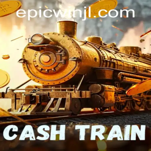 Discover the Thrills of CashTrain: An EpicWin Journey
