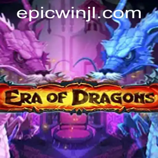 EraOfDragons: Mastering the Art of Epic Wins