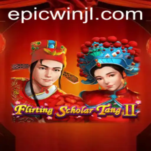 Epic Adventure in FlirtingScholarTangII: Embrace the Epicwin