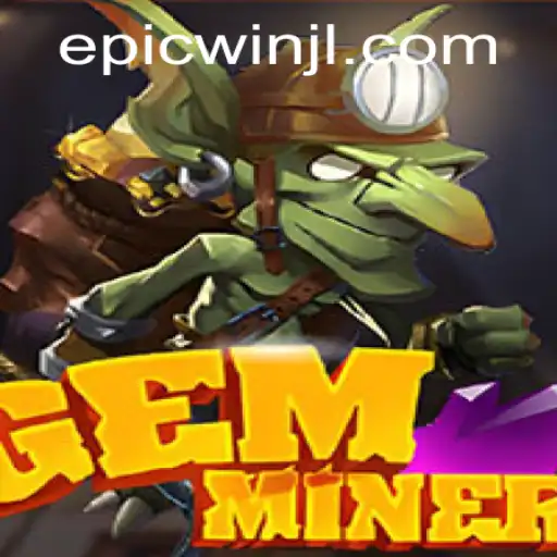 Unveiling GemMiner: Uncover Your Epic Win in the World of Gem Mining