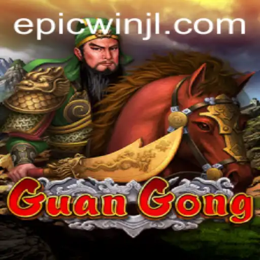Discover the Thrilling World of GuanGong: An Epic Win Awaits