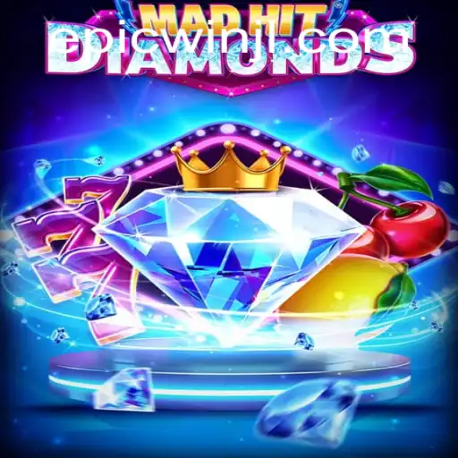 MadHitDiamonds: Experience the Thrill of Epic Wins