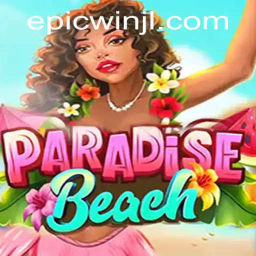 ParadiseBeach: Experience the Ultimate Epic Win